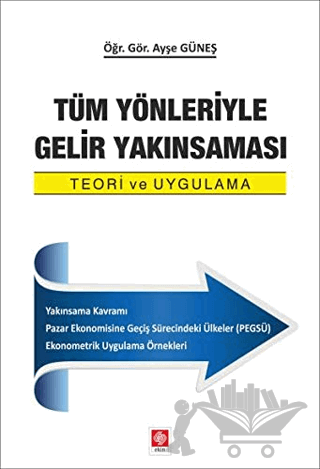 Tüm Yönleriyle Gelir Yakınsaması