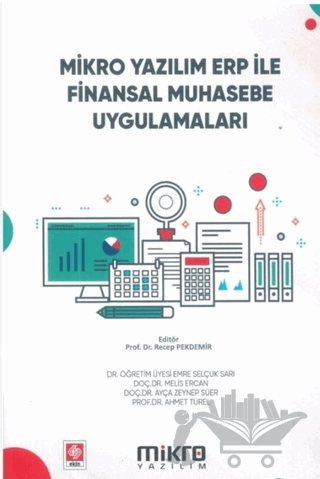 Mikro Yazılım ERP ile Finansal Muhasebe Uygulamaları
