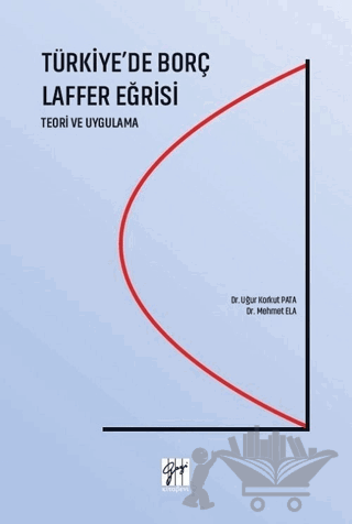 Türkiye'de Borç Laffer Eğrisi