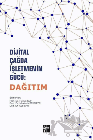 Dijital Çağda İşletmenin Gücü: Dağıtım