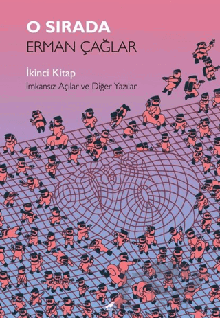 O Sırada: İkinci Kitap