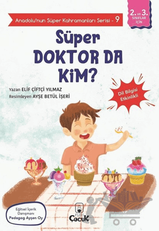 Süper Doktor Da Kim? - Anadolu’nun Süper Kahramanları Serisi 9