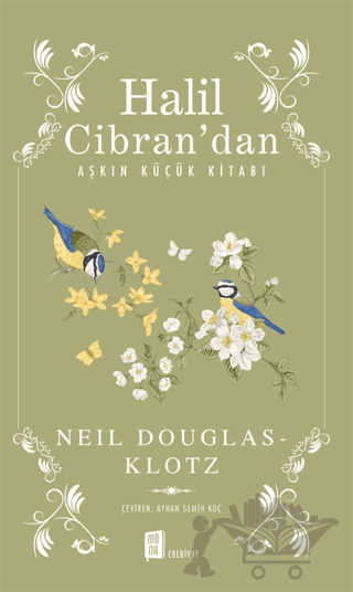 Halil Cibran’dan Aşkın Küçük Kitabı