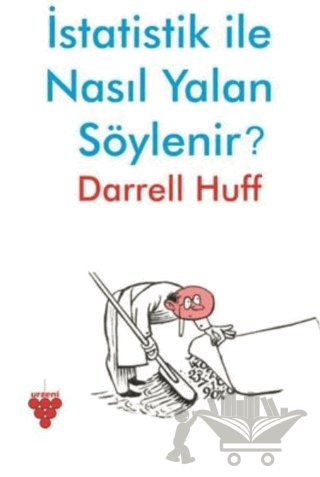 İstatistik ile Nasıl Yalan Söylenir?