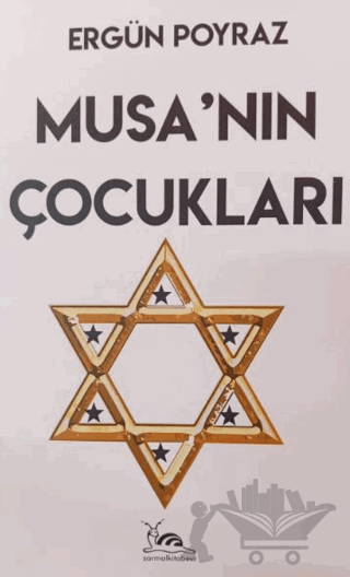 Musa’nın Çocukları