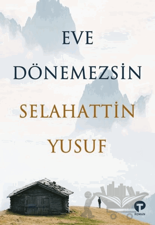 Eve Dönemezsin