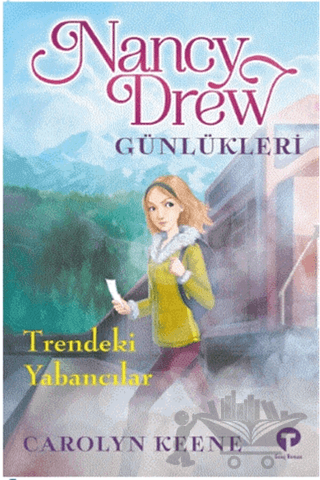 Trendeki Yabancılar - Nancy Drew Günlükleri 2