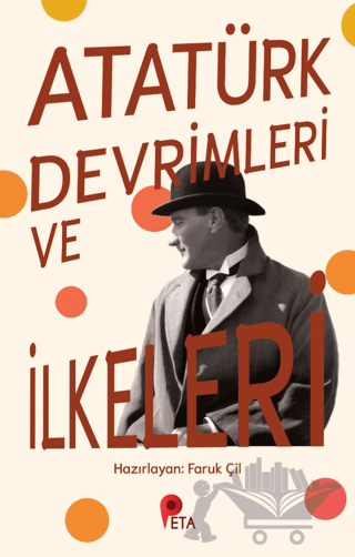 Atatürk Devrimleri ve İlkeleri