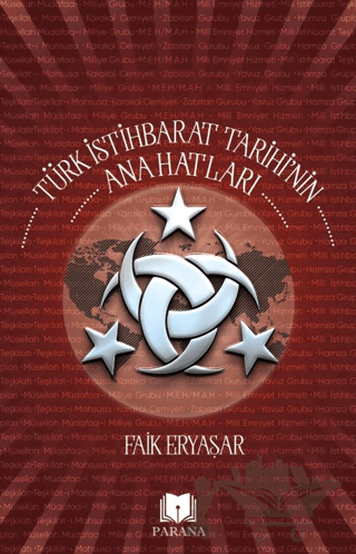 Türk İstihbarat Tarihi’nin Anahatları