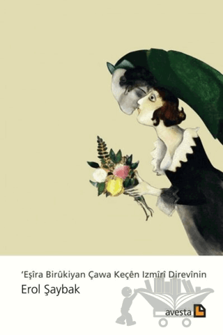 Eşira Birukiyan Çawa Keçen Izmiri Direvinin