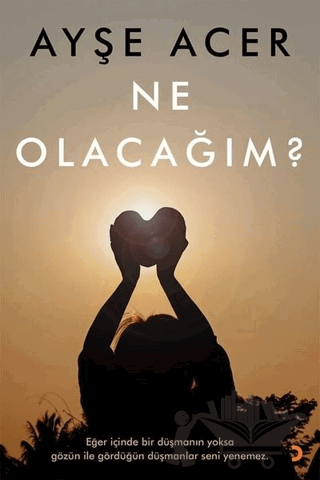 Ne Olacağım?