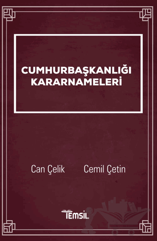 Cumhurbaşkanlığı Kararnameleri