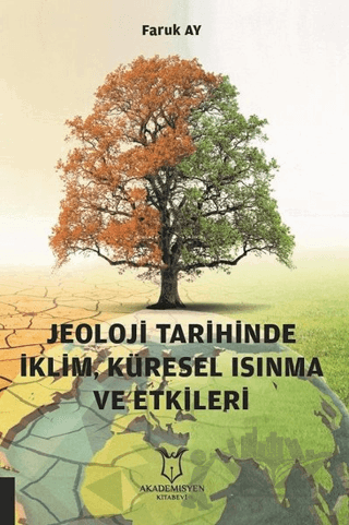 Jeoloji Tarihinde İklim, Küresel Isınma ve Etkileri