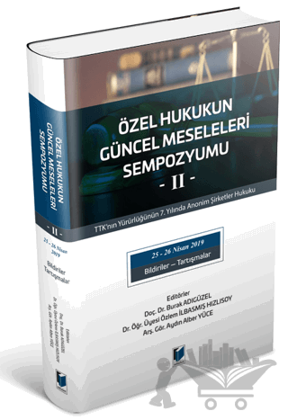 Özel Hukukun Güncel Meseleleri Sempozyumu -II-