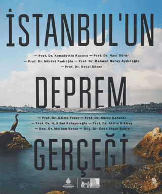 İstanbul’un Deprem Gerçeği