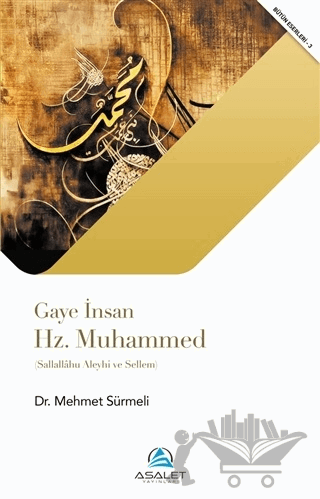 Gaye İnsan Hz. Muhammed