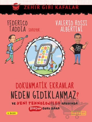 Dokunmatik Ekranlar Neden Gıdıklanmaz ?