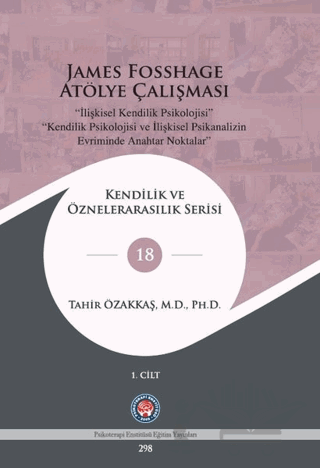 James Fosshage Atölye Çalışması 1. Cilt
