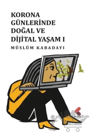 Korona Günlerinde Doğal ve Dijital Yaşam 1