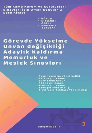Tüm Kamu Kurum ve Kuruluşları Sınavları için Ortak Konular 2 - Soru Kitabı