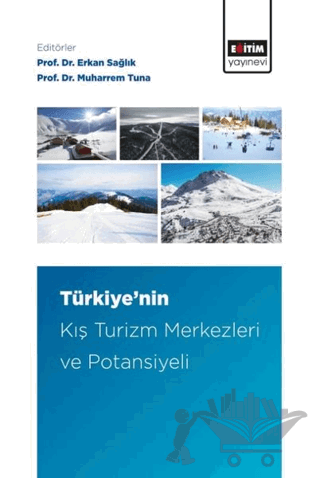 Türkiye’nin Kış Turizm Merkezleri ve Potansiyeli