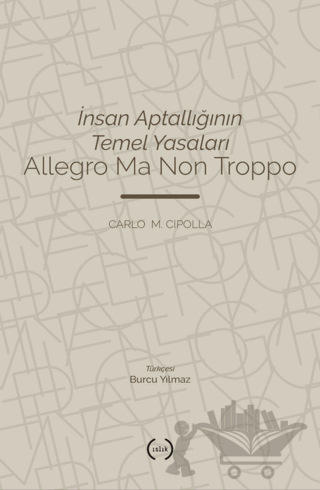 İnsan Aptallığının Temel Yasaları