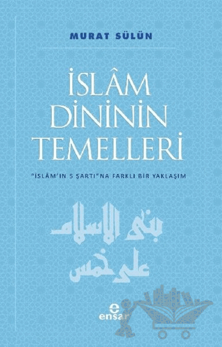 İslam Dininin Temelleri