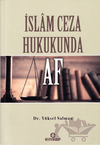 İslam Ceza Hukukunda Af