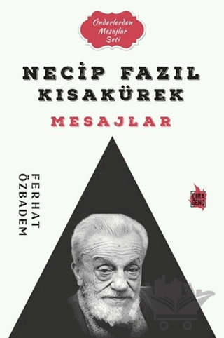 Necip Fazıl Kısakürek Mesajlar