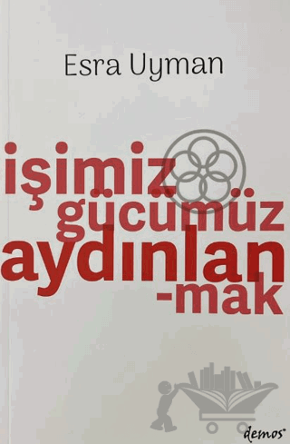 İşimiz Gücümüz Aydınlanmak