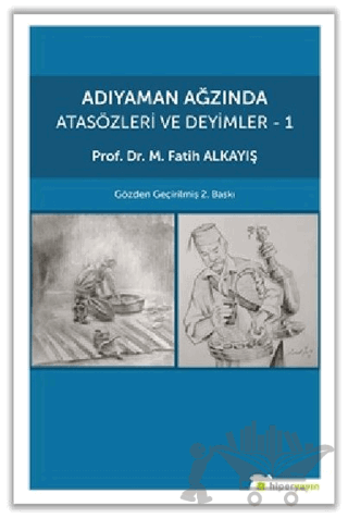 Adıyaman Ağzında Atasözleri ve Deyimler - 1