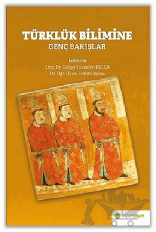 Türklük Bilimine Genç Bakışlar