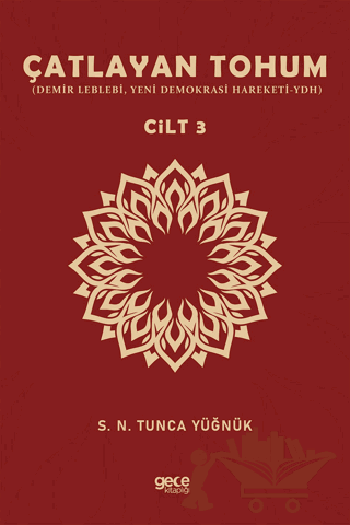 Çatlayan Tohum Cilt 3