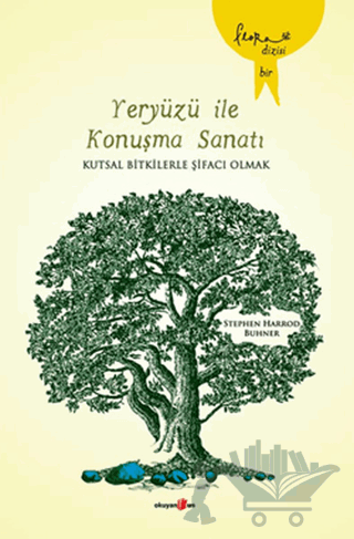 Yeryüzü ile Konuşma Sanatı