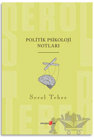Politik Psikoloji Notları