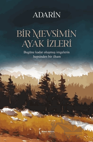 Bir Mevsimin Ayak İzleri