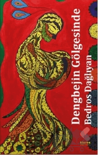 Dengbejin Gölgesinde