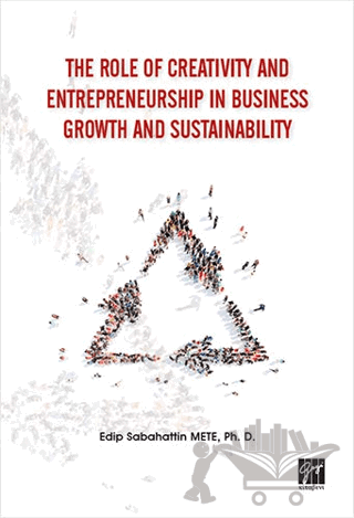 The Role of Creativity and Entrepreneurship in Business Growth and Sustainability