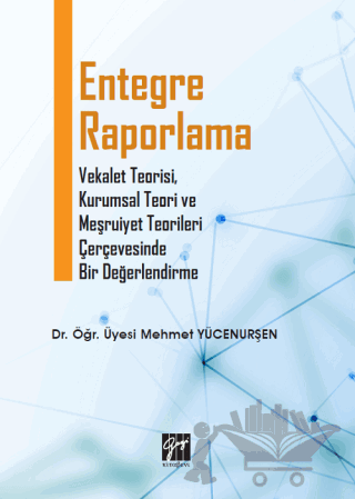 Entegre Raporlama