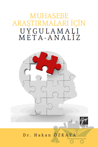 Muhasebe Araştırmaları İçin Uygulamalı Meta-Analiz