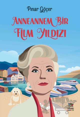 Anneannem Bir Film Yıldızı