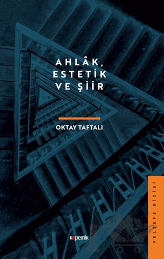 Ahlak, Estetik ve Şiir