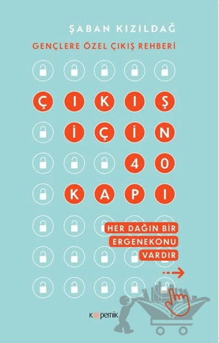 Çıkış İçin 40 Kapı