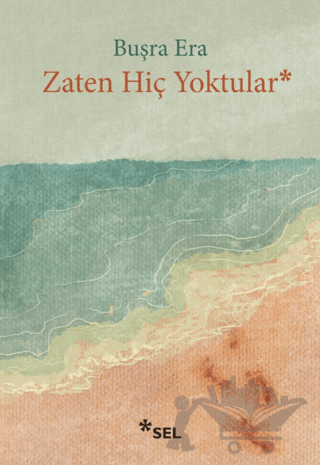 Zaten Hiç Yoktular