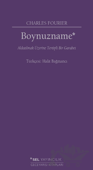 Boynuzname: Aldatılmak Üzerine Tertipli Bir Garabet
