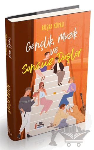 Gençlik, Müzik ve Sonsuz Düşler