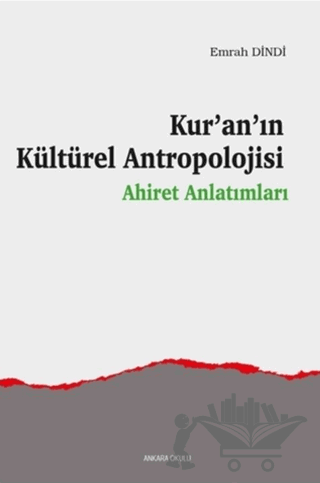 Kur’an’ın Kültürel Antropolojisi