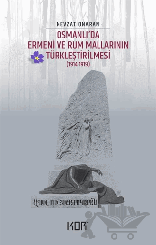 Osmanlı'da Ermeni ve Rum Mallarının Türkleştirilmesi (1914-1919) - Emval-i Metrukenin Tasfiyesi 1