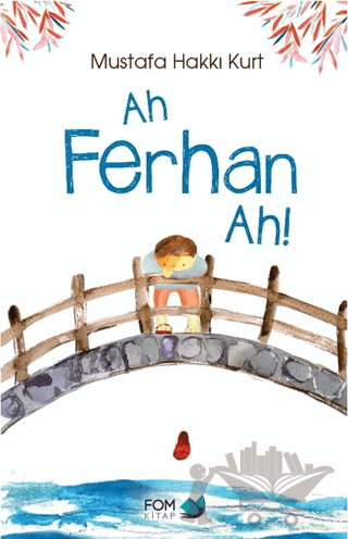 Ah Ferhan Ah!
