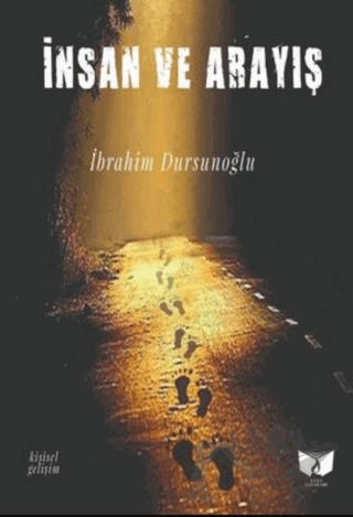 İnsan ve Arayış